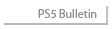 PS5 Bulletin